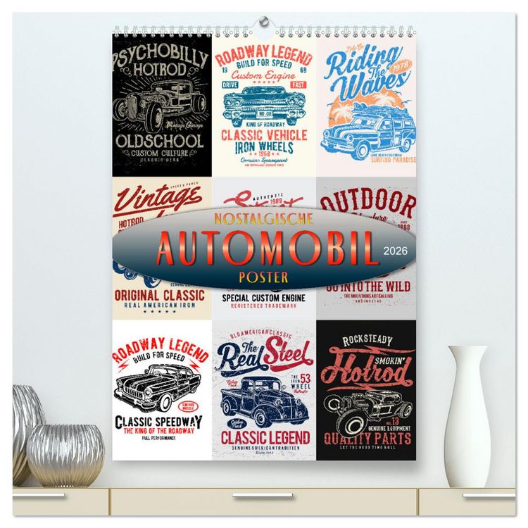 Produktbild: Automobile - nostalgische Poster (hochwertiger Premium Wandkalender 2026 DIN A2 hoch), Kunstdruck in Hochglanz