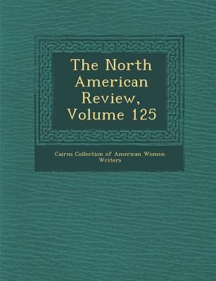 Produktbild: The North American Review, Volume 125