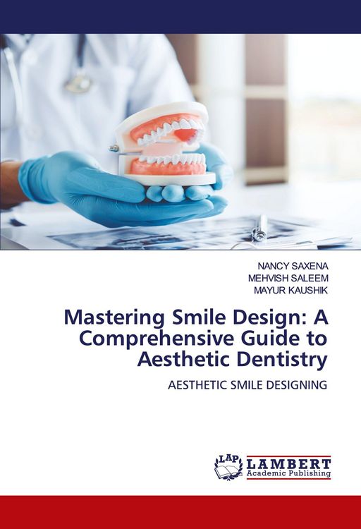 Produktbild: Mastering Smile Design: A Comprehensive Guide to Aesthetic Dentistry