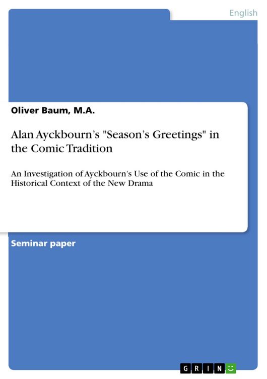 Produktbild: Alan Ayckbourn's "Season's Greetings" in the Comic Tradition