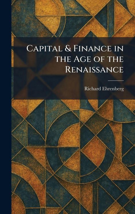 Produktbild: Capital & Finance in the Age of the Renaissance