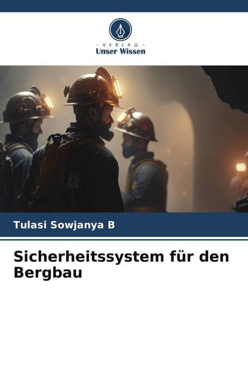 Produktbild: Sicherheitssystem f&uuml;r den Bergbau