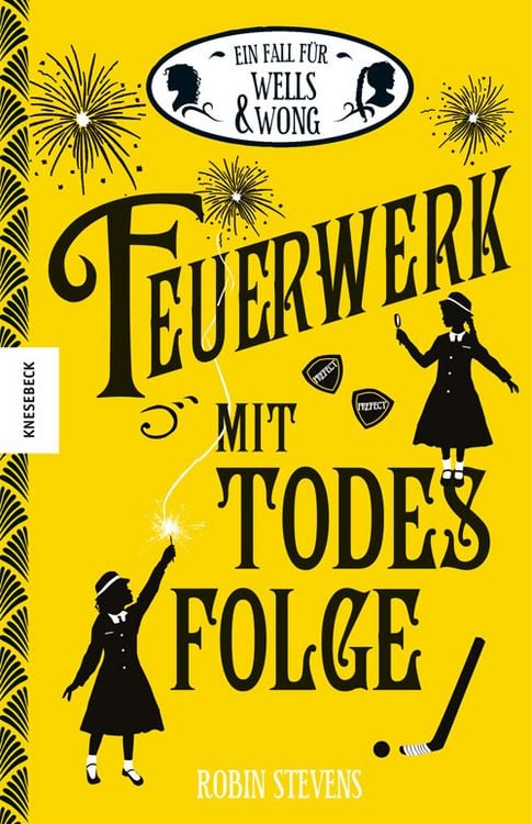 Produktbild: Feuerwerk mit Todesfolge / Wells & Wong Bd. 4