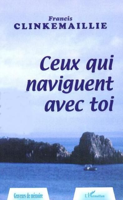 Produktbild: Ceux qui navigent avec toi