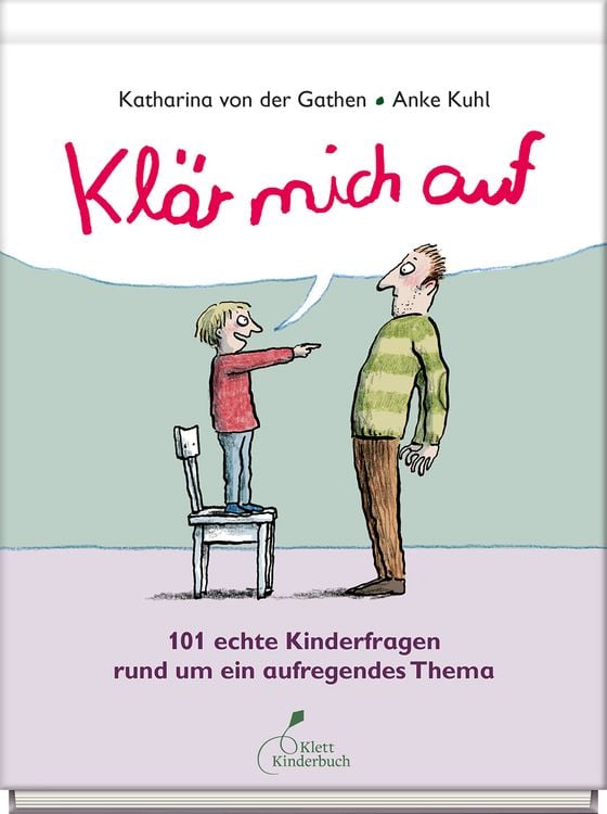 Produktbild: Kl&auml;r mich auf. 101 echte Kinderfragen rund um ein aufregendes Thema