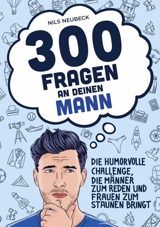 Produktbild: 300 Fragen an deinen Mann - Die humorvolle Challenge, die M&auml;nner zum Reden und Frauen zum Staunen bringt