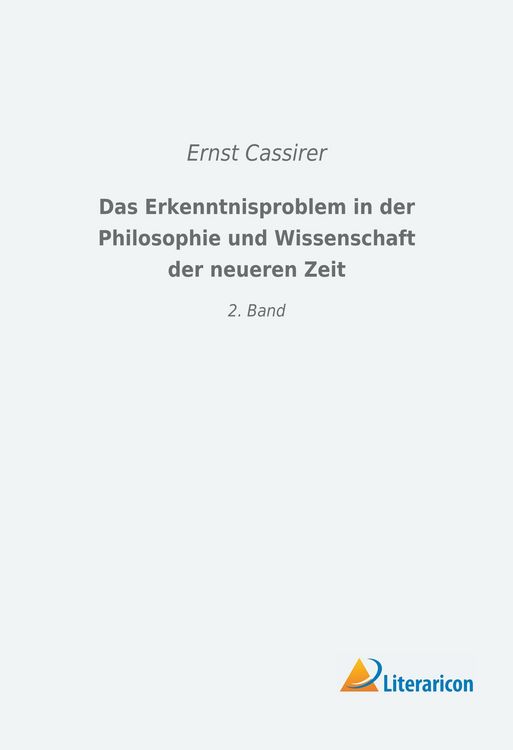 Produktbild: Das Erkenntnisproblem in der Philosophie und Wissenschaft der neueren Zeit