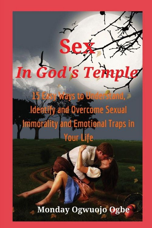 Produktbild: Sex in God's Temple - 15 Easy Ways to Understand, Identify and Overcome Sexual Immorality