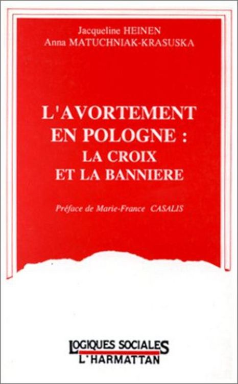 Produktbild: L'avortement en Pologne: la croix et la banni&egrave;re