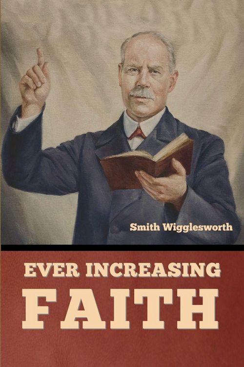 Produktbild: Ever Increasing Faith