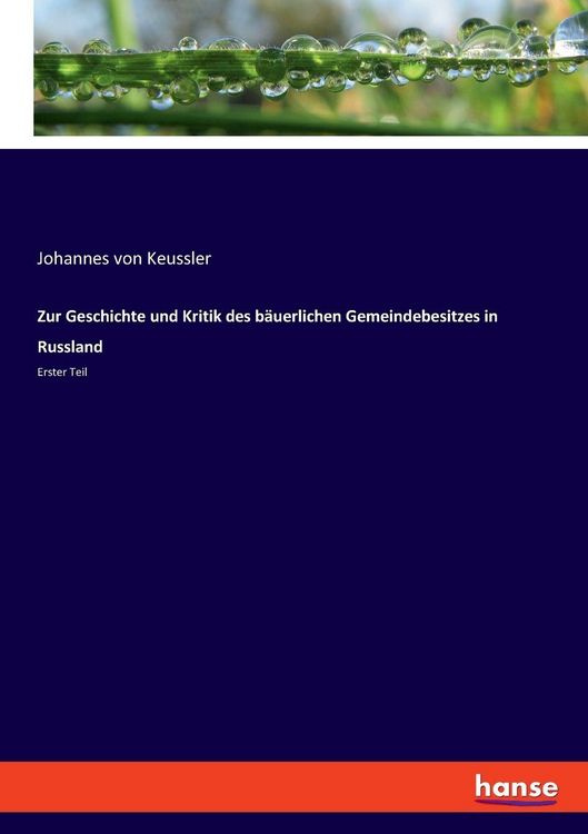 Produktbild: Zur Geschichte und Kritik des b&auml;uerlichen Gemeindebesitzes in Russland