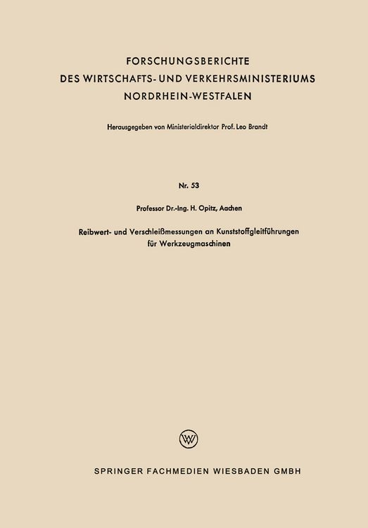 Produktbild: Reibwert- und Verschlei&szlig;messungen an Kunststoffgleitf&uuml;hrungen f&uuml;r Werkzeugmaschinen