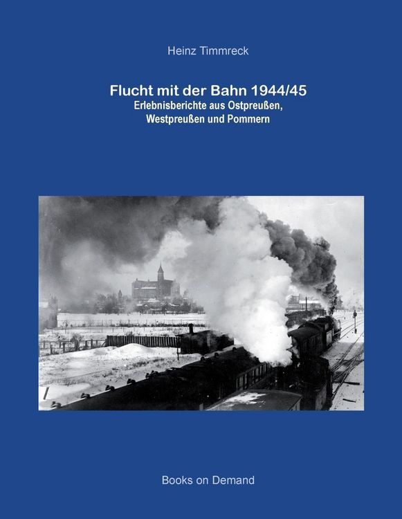 Produktbild: Flucht mit der Bahn 1944/45