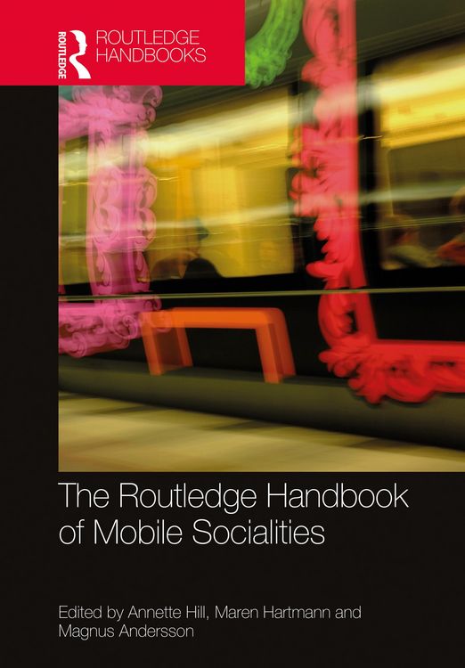 Produktbild: The Routledge Handbook of Mobile Socialities