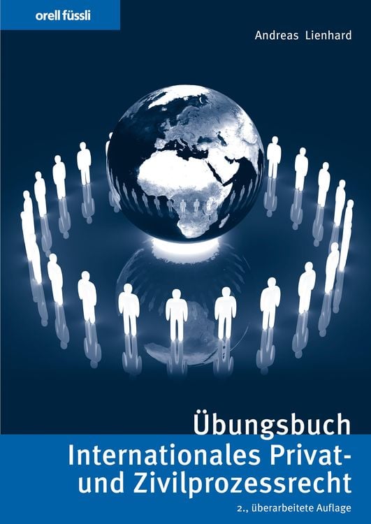 Bild vom Artikel Übungsbuch Internationales Privat- und Zivilprozessrecht vom Autor Andreas Lienhard