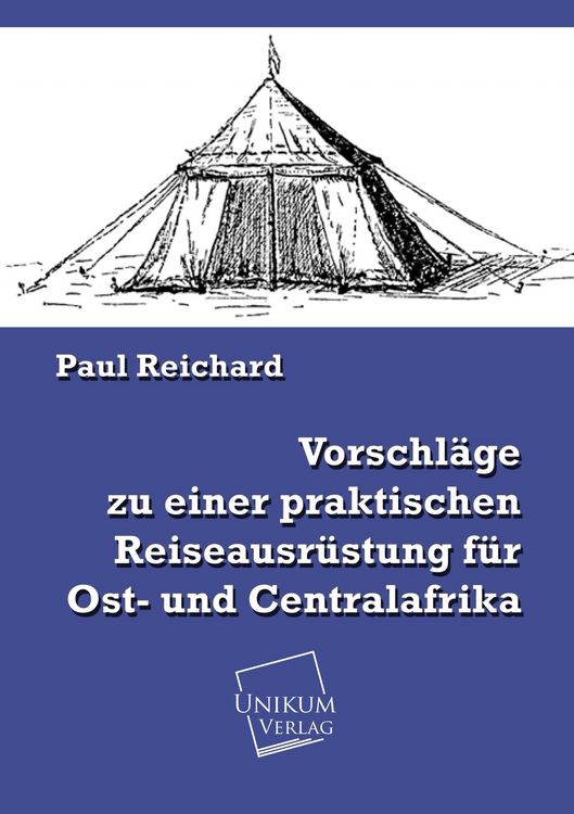 Produktbild: Reichard, P: Vorschl&auml;ge zu einer praktischen Reiseausr&uuml;stung