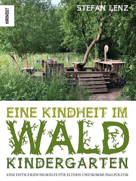 Produktbild: Eine Kindheit im Waldkindergarten