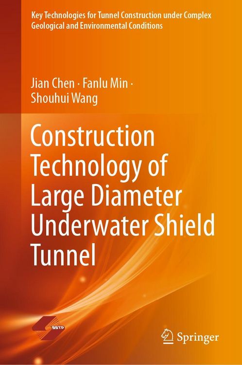 Produktbild: Construction Technology of Large Diameter Underwater Shield Tunnel