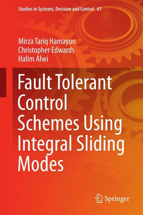 Produktbild: Fault Tolerant Control Schemes Using Integral Sliding Modes