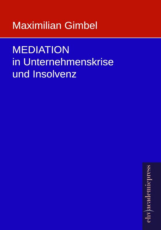 Produktbild: Mediation in Unternehmenskrise und Insolvenz