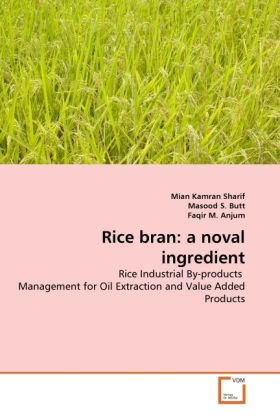 Produktbild: Sharif, M: Rice bran: a noval ingredient