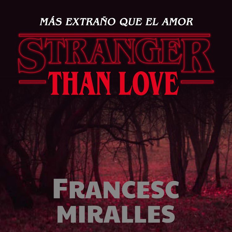 Produktbild: Stranger than love. M&aacute;s extra&ntilde;o que el amor