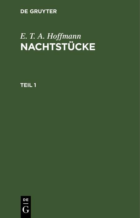 Produktbild: E. T. A. Hoffmann: Nachtst&uuml;cke. Teil 1