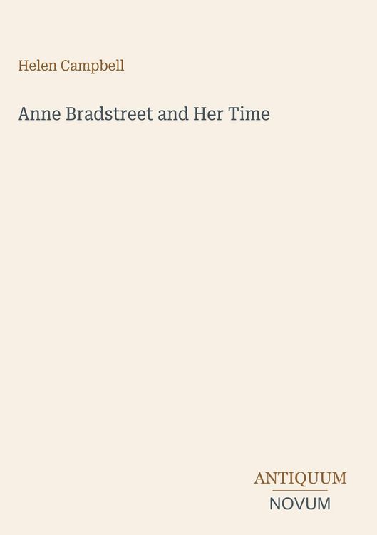 Produktbild: Anne Bradstreet and Her Time