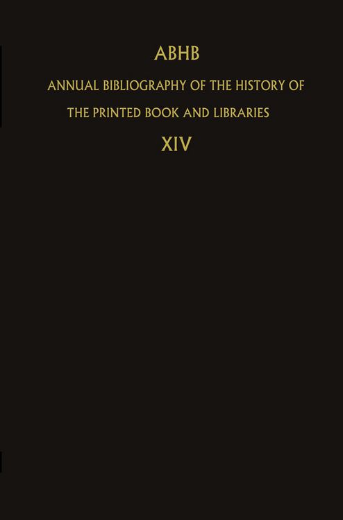 Produktbild: ABHB Annual Bibliography of the History of the Printed Book and Libraries