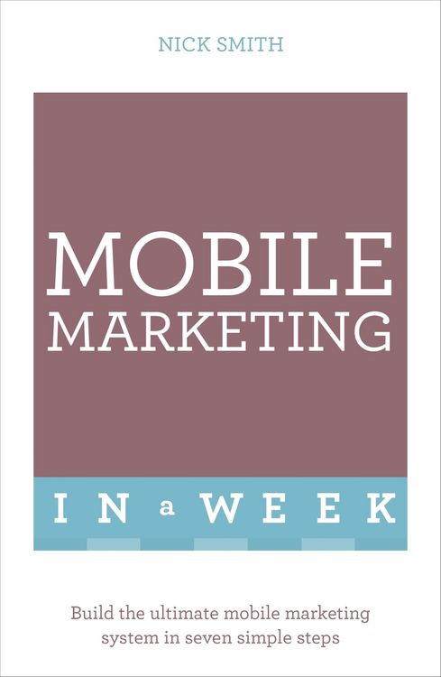 Produktbild: Mobile Marketing In A Week