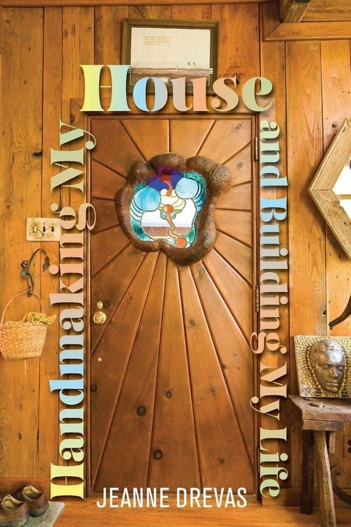 Produktbild: Handmaking My House and Building My Life