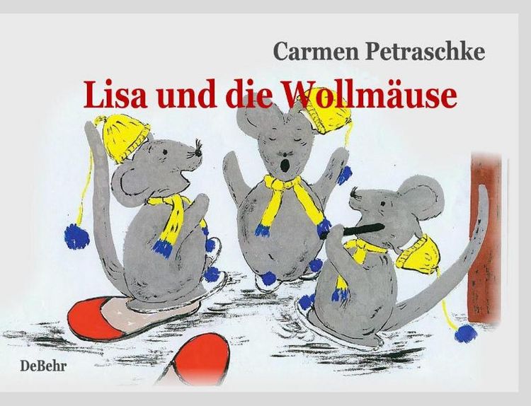 Produktbild: Lisa und die Wollm&auml;use - ein B&iacute;lderbuch f&uuml;r Kinder von 2 bis 7 Jahren und das Erstlesealter