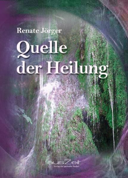 Produktbild: Quelle der Heilung
