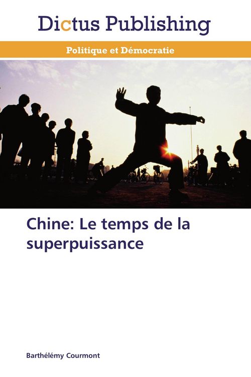 Produktbild: Chine: Le temps de la superpuissance
