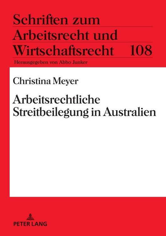 Produktbild: Arbeitsrechtliche Streitbeilegung in Australien
