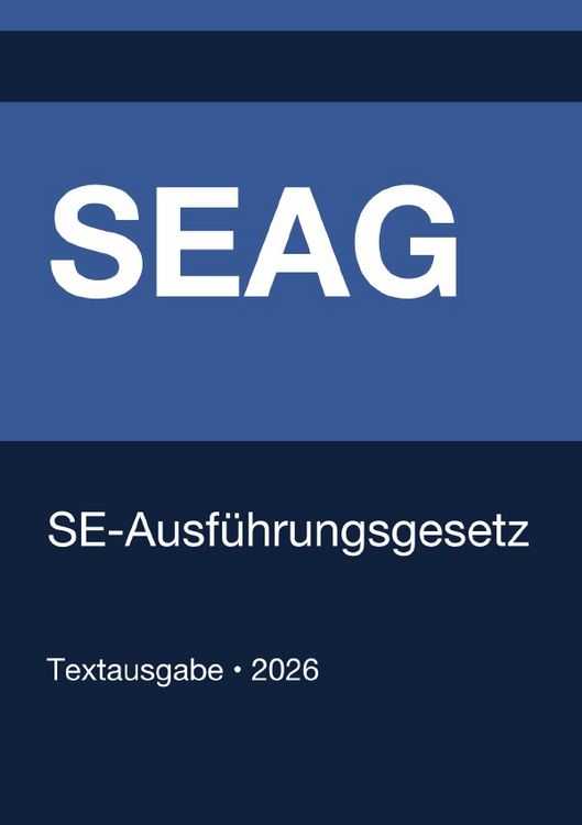 Produktbild: SEAG - SE-Ausf&uuml;hrungsgesetz (Deutschland) 2026