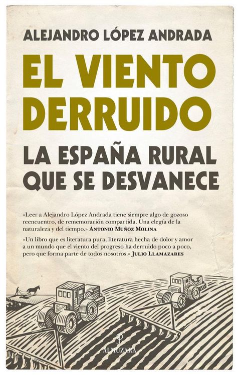 Produktbild: El viento derruido : la Espa&ntilde;a rural que se desvanece