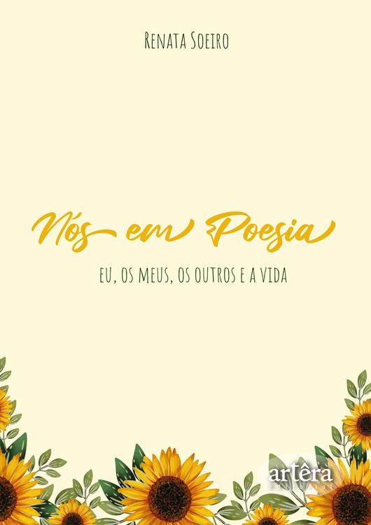 Produktbild: N&oacute;s em poesia: Eu, os Meus, os Outros e a Vida