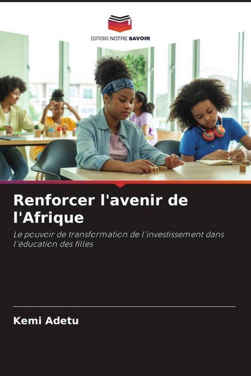 Produktbild: Renforcer l'avenir de l'Afrique