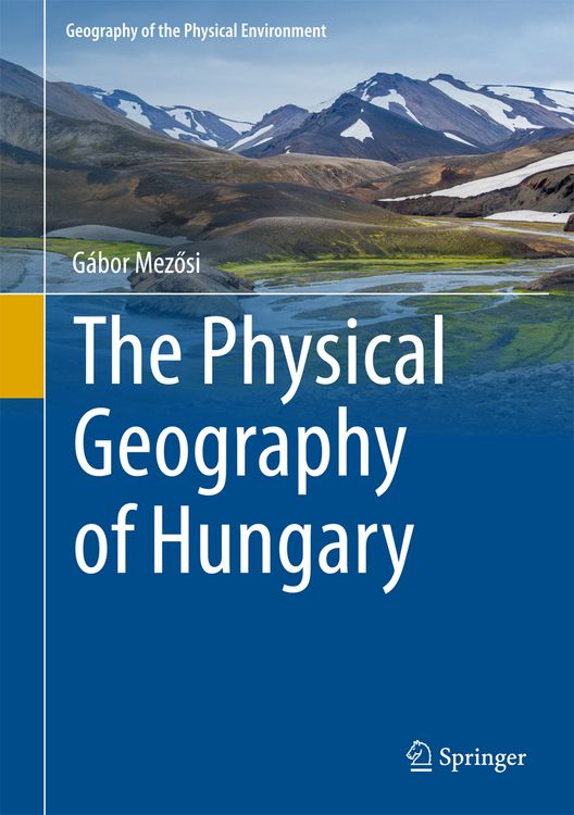 Produktbild: The Physical Geography of Hungary