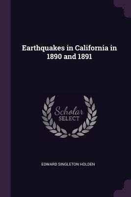 Produktbild: Earthquakes in California in 1890 and 1891