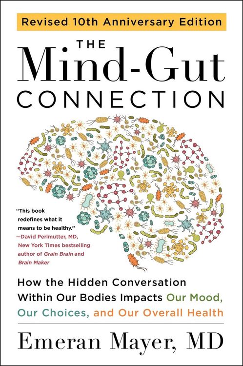 Produktbild: The Mind-Gut Connection (10th Anniversary Edition)