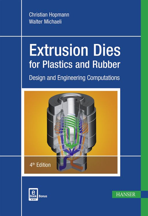 Produktbild: Extrusion Dies for Plastics and Rubber