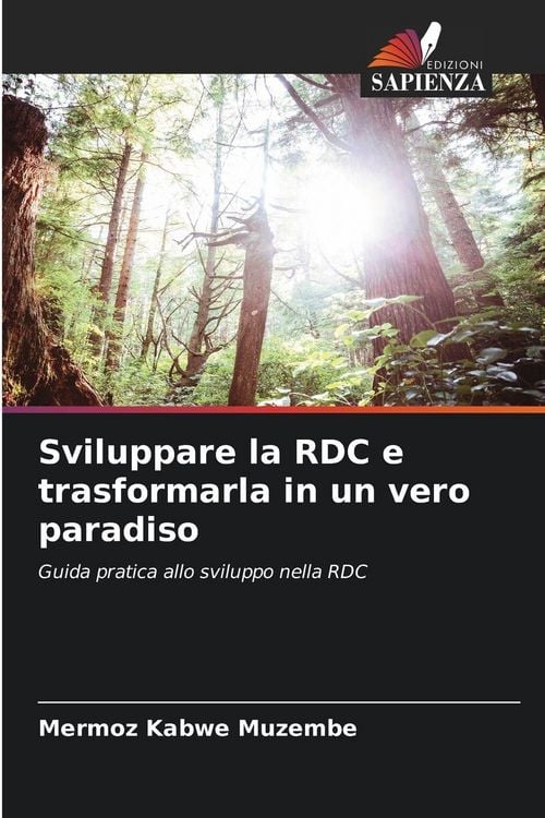 Produktbild: Sviluppare la RDC e trasformarla in un vero paradiso