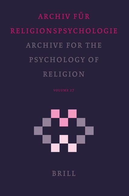 Produktbild: Archive for the Psychology of Religion / Archiv F&uuml;r Religionspsychologie, Volume 27 (2005)