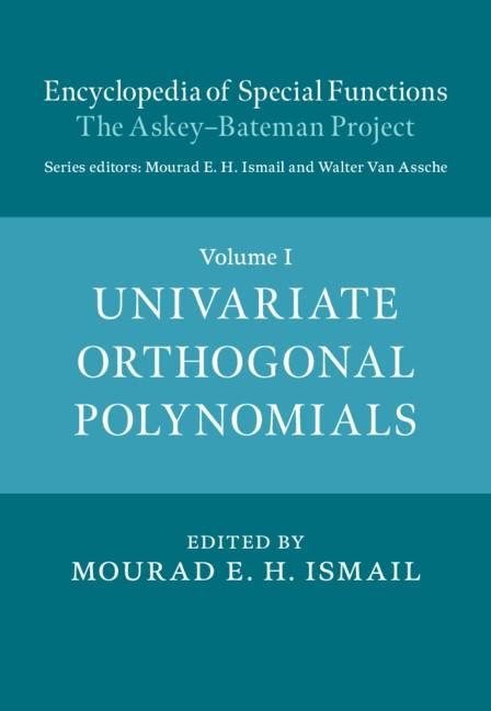 Produktbild: Encyclopedia of Special Functions: The Askey-Bateman Project: Volume 1, Univariate Orthogonal Polynomials