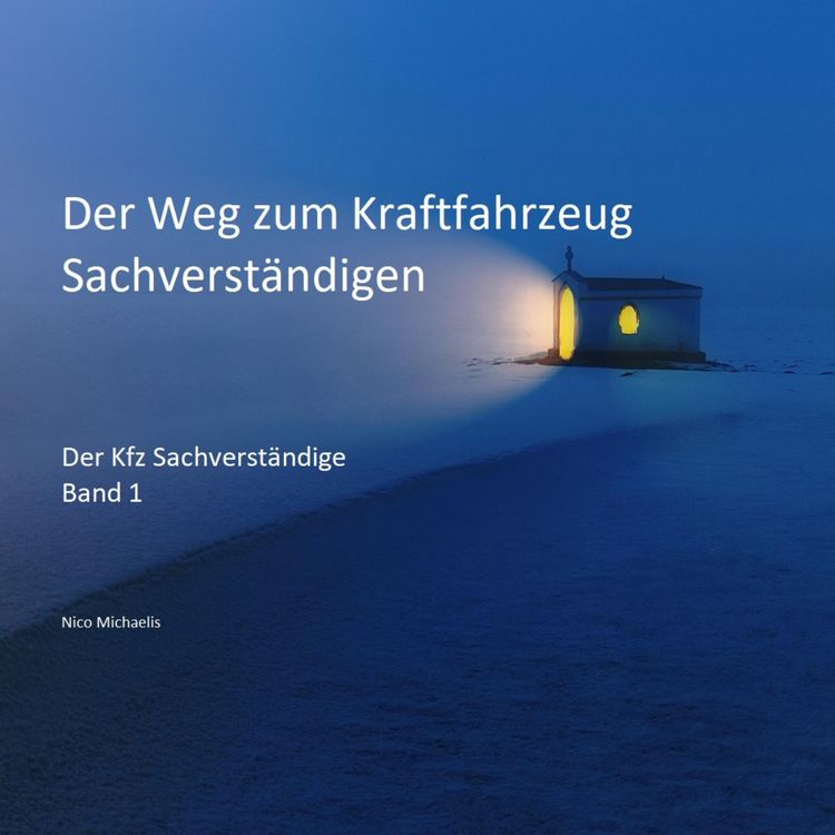 Produktbild: Der Weg zum Kraftfahrzeug Sachverst&auml;ndigen
