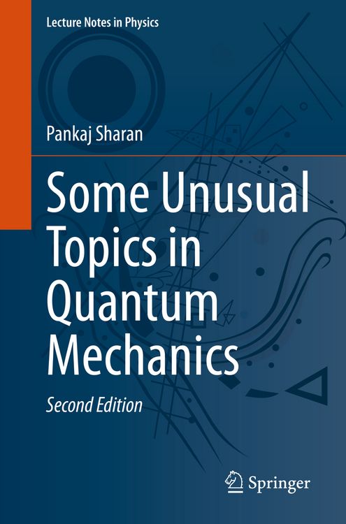 Produktbild: Some Unusual Topics in Quantum Mechanics
