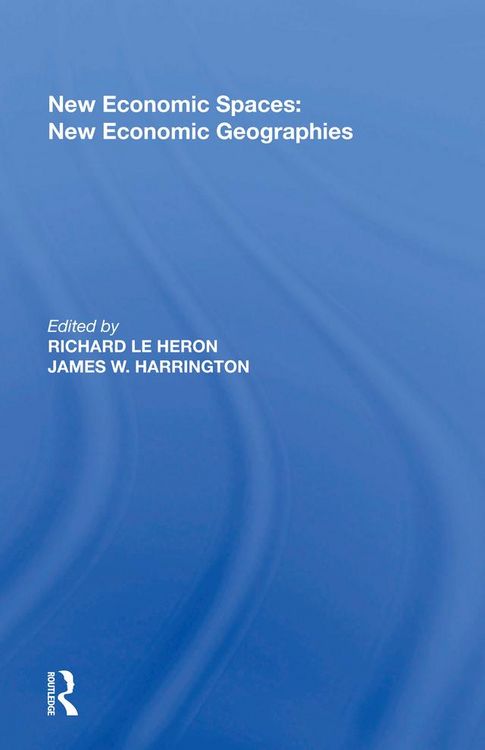 Produktbild: New Economic Spaces: New Economic Geographies