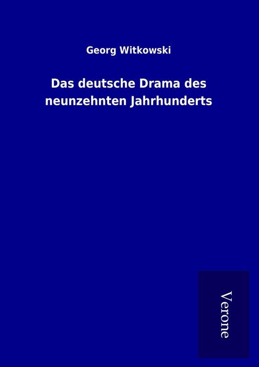 Produktbild: Das deutsche Drama des neunzehnten Jahrhunderts